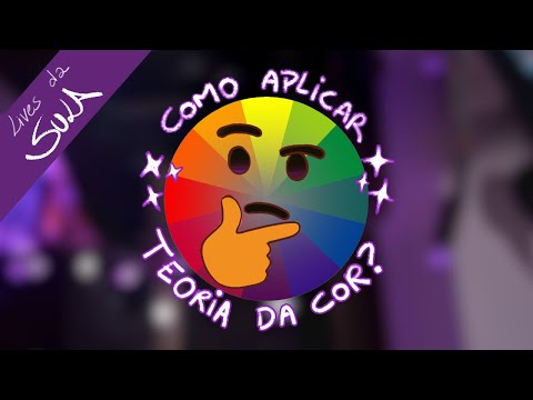 [Lives da Sula] Como aplicar Teoria da Cor?