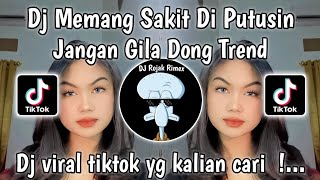 Download lagu DJ MEMANG SAKIT DIPUTUSIN TAPI JANGAN DIPIKIRIN - JANGAN GILA DONG BANG RIS VIRAL TIKTOK 2025 mp3