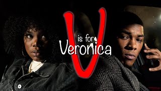 V is for Veronica (SHORT FILM)