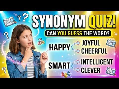 Synonym Quiz | Test Your English Vocabulary | Can You Guess the Right Word?