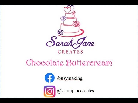 How to make Chocolate Buttercream - SarahJane Creates