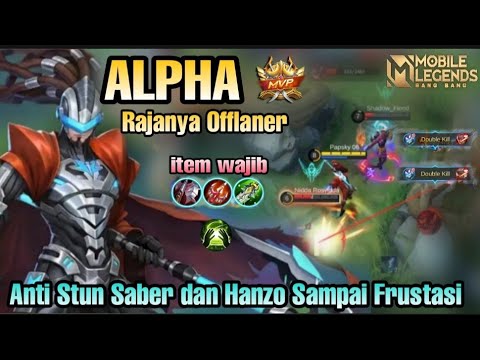 ALPHA OFFLANER, TEBAL WALAU DI GENK _ BUILD ALPHA TERSAKIT 2021 |MOBILE LEGENDS