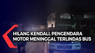 Download lagu Hilang Kendali, Pengendara Motor Meninggal Terlindas Bus mp3 Download lagu Hilang Kendali, Pengendara Motor Meninggal Terlindas Bus mp3