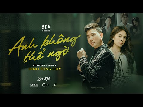Thể hiện bởi Đinh Tùng Huy