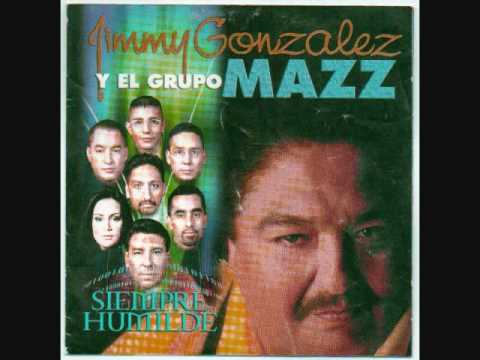 Jimmy Gonzalez y Grupo Mazz - Ahora que hago sin ti