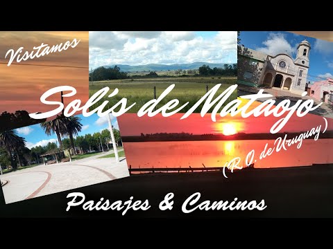 Solis de Mataojo / Dpto de Lavalleja / R. O. del Uruguay - Por qué se llama Mataojo?