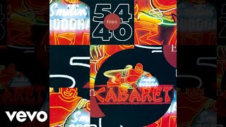 54*40 - Once a Killer (Official Audio)