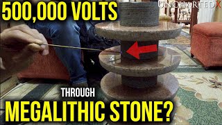500,000 volts through megalithic stone? An investigation into the possible