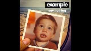 Example - Say Nothing (Extended Club Mix)