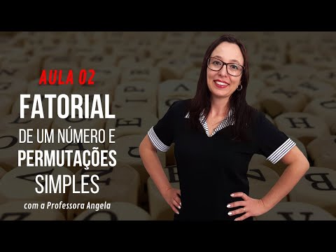 Factorial of a Number and Simple Permutations - CLASS 2 - Combinatorial Analysis Course - Prof. A...