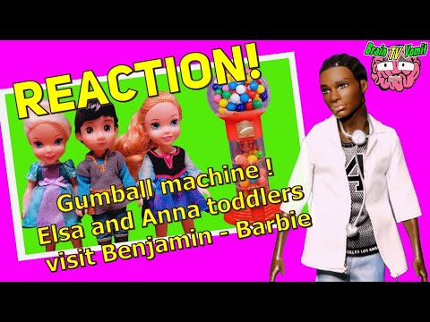 Gumball machine ! Elsa and Anna toddlers visit Benjamin - Barbie (REACTION & Toy Review)
