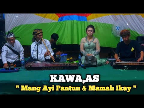 KAWAAS || MANG AYI PANTUN & MAMAH IKAY ~ cikaum subang 16 oktober 2023