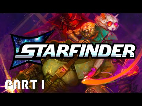 Starfinder 2E Part 1 | Paizo | Gen Con 2025