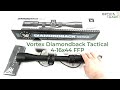 Vortex Diamondback Tactical 4-16x44 FFP review | Optics Trade Reviews