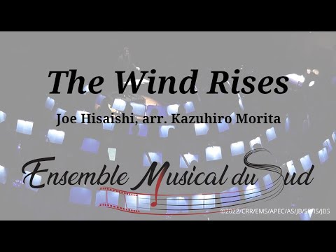 EMS - The Wind Rises - Joe Hisaishi, arr. Kazuhiro Morita