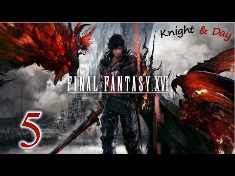 Let's Play Final Fantasy XVI Part 5 - Fighting Shiva's Dominant and Cid Makes a Hell of an Entrance