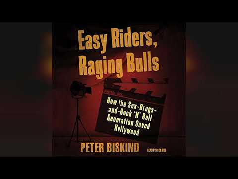 Easy Riders, Raging Bulls: How the Sex-Drugs-and-Rock 'N' Roll Generation... | Audiobook Sample