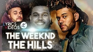 Download lagu The weeknd - The hills -- {{ Lyrics VID&oS }} mp3 Download lagu The weeknd - The hills -- {{ Lyrics VID&oS }} mp3
