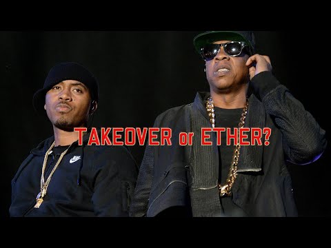 Nas - Ether or Jay-Z Takeover? ⚔️
