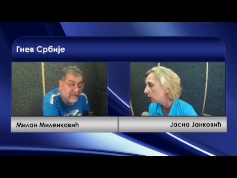 Gnev Srbije 06.09.2017. - MILAN MILENKOVIĆ (uživo) - gost Jasna Janković (USPRS) (video)