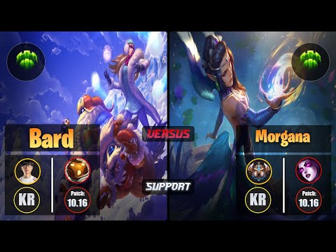 Effort BARD (Support) [Guardian] VS MORGANA - Challenger KR Patch 10.16