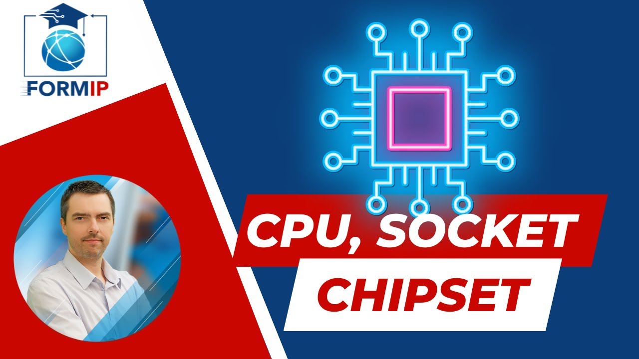 CPU, Socket, Chipset