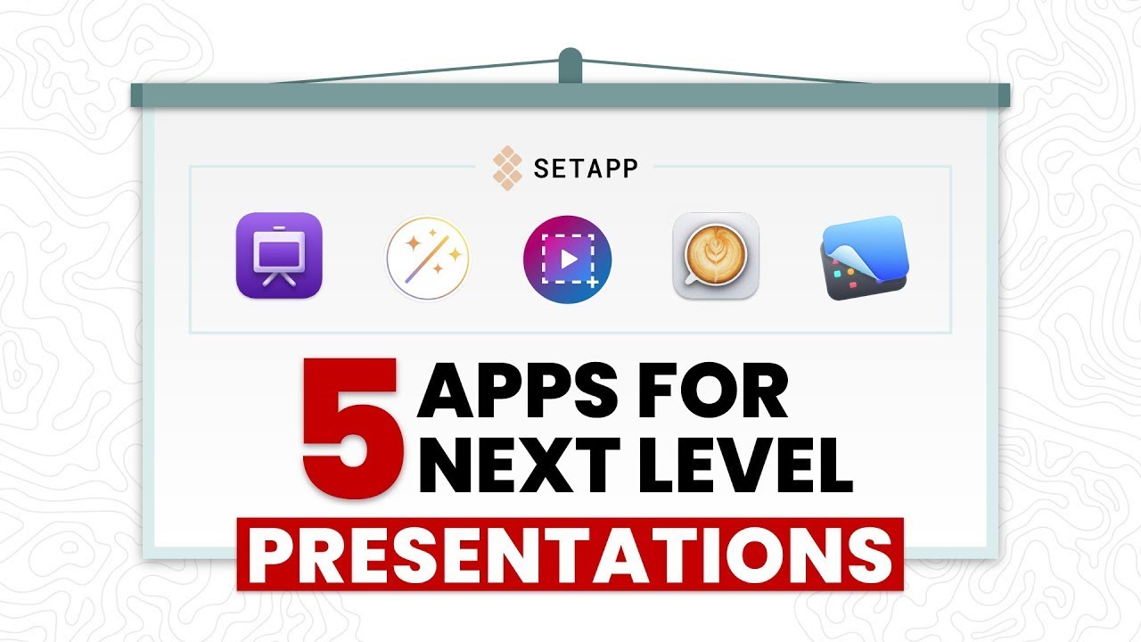 5 Apps on Setapp to Take Your Presentations to the Next Level