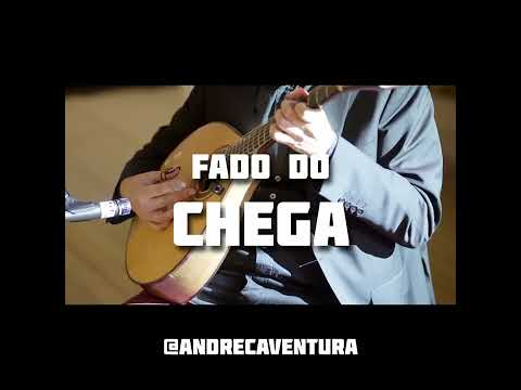 FADO DO CHEGA