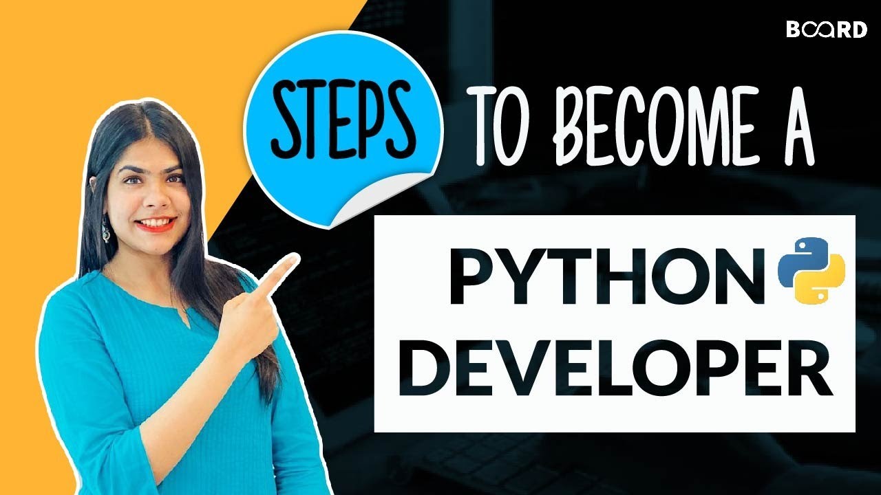 Steps To Become A Python Developer | Roadmap To Master Python | Board Infinity