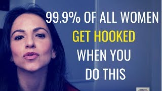 How To &quot;HOOK&quot; A Woman Using Your FRONT END | Attraction Myth Debunked (2019)