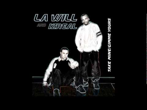 LA WILL & IZREAL-THE LIFE ( NEW SINGLE 2011)