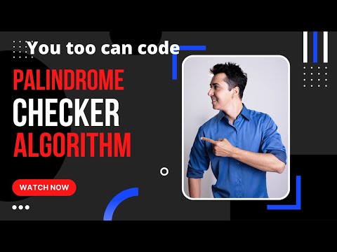 Palindrome Checker Algorithm with Javascript 