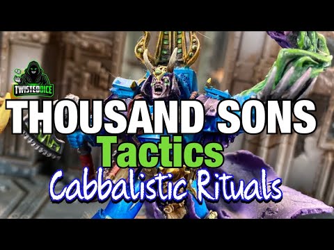 Thousand Sons tactics (Cabbalistic Rituals)