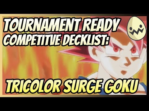 Tournament Ready Competitive Decklist: Tricolor Surge Goku