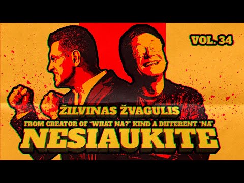 Nesiaukite vol. 34. - Žilvinas Žvagulis