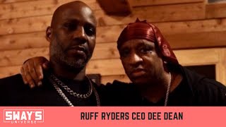 Ruff Ryders Entertainment CEO Dee Dean Speaks On The Late DMX | SWAY’S UNIVERSE