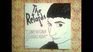 THE RETARDS cuarentona espabilada (2012)