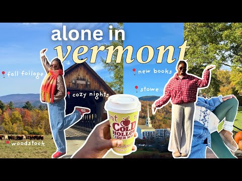 3 days alone in vermont. enjoying slow living: exploring the towns, fall foliage, a cozy fall trip🤎🍂