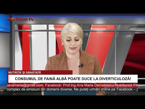 , title : 'DADA TV: Nutriție și sănătate - Consumul de făină albă poate duce la diverticuloză'