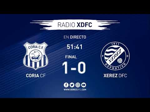 Radio XDFC:  Coria CF - Xerez Deportivo FC (Jornada 18)
