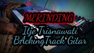 Download lagu MERINDING, ITJE TRISNAWATI, BackingTrack Gitar By KORG Pa600 mp3