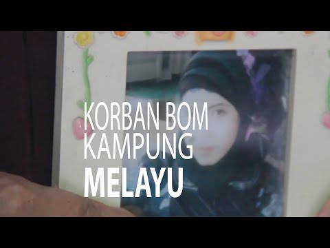 NET JATENG - KORBAN BOM KAMPUNG MELAYU