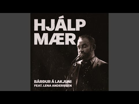 Hjálp mær (feat. Lena Anderssen)