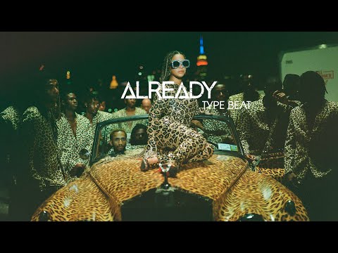 Beyoncé, Shatta Wale, Major Lazer – ALREADY " Nobody "