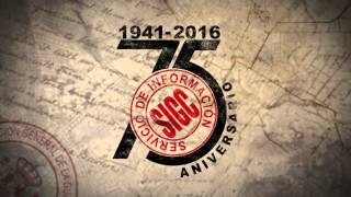 El Servicio de Información de la Guardia Civil, 75º Aniversario