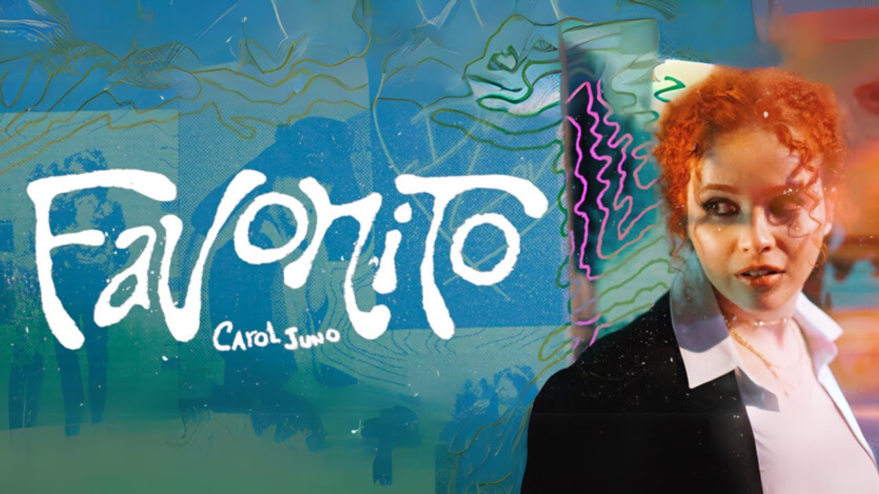 Favorito – Carol Juno (Clipe Oficial)