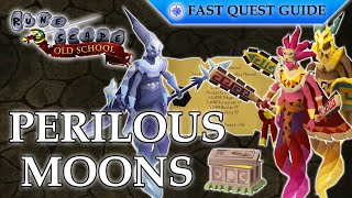 Perilous Moons Quest | OSRS Quality Quick Guide [2025]