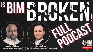 Is BIM Broken or Are We Just Using It Wrong  Top BIM Mistakes That Cost Millions  Full Episode