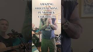 AMAZING ORIGINAL SONG PUNK ROCK COWBOY !!! #youtubeshorts