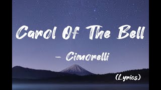 Carol Of The Bells (lyrics) | Cimorelli
